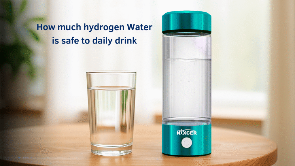 How Much Hydrogen Water is Safe to Drink Daily?