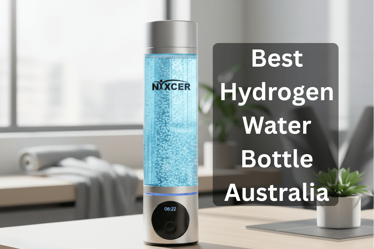 Best Hydrogen Water Bottle Australia
